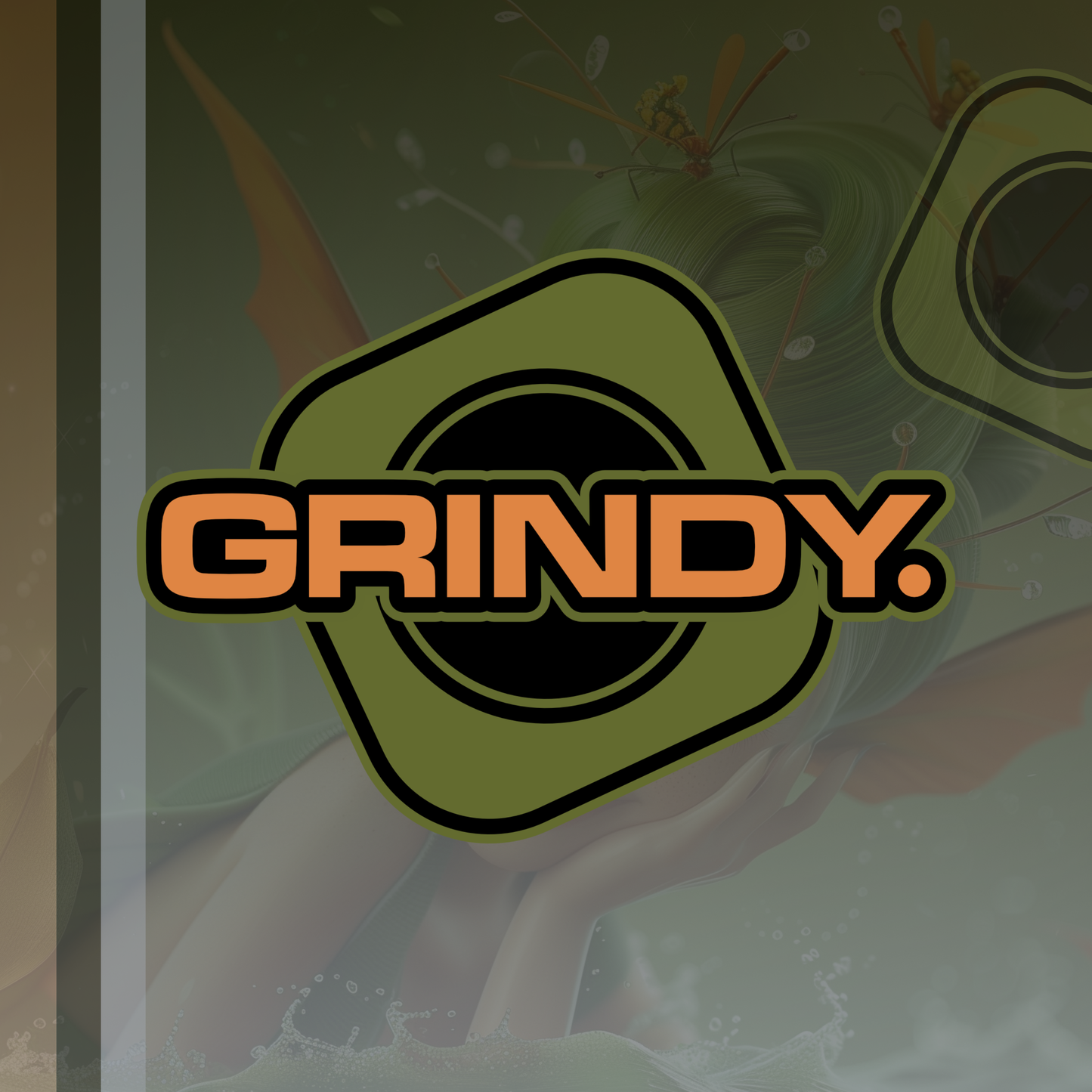 @ GRINDY.